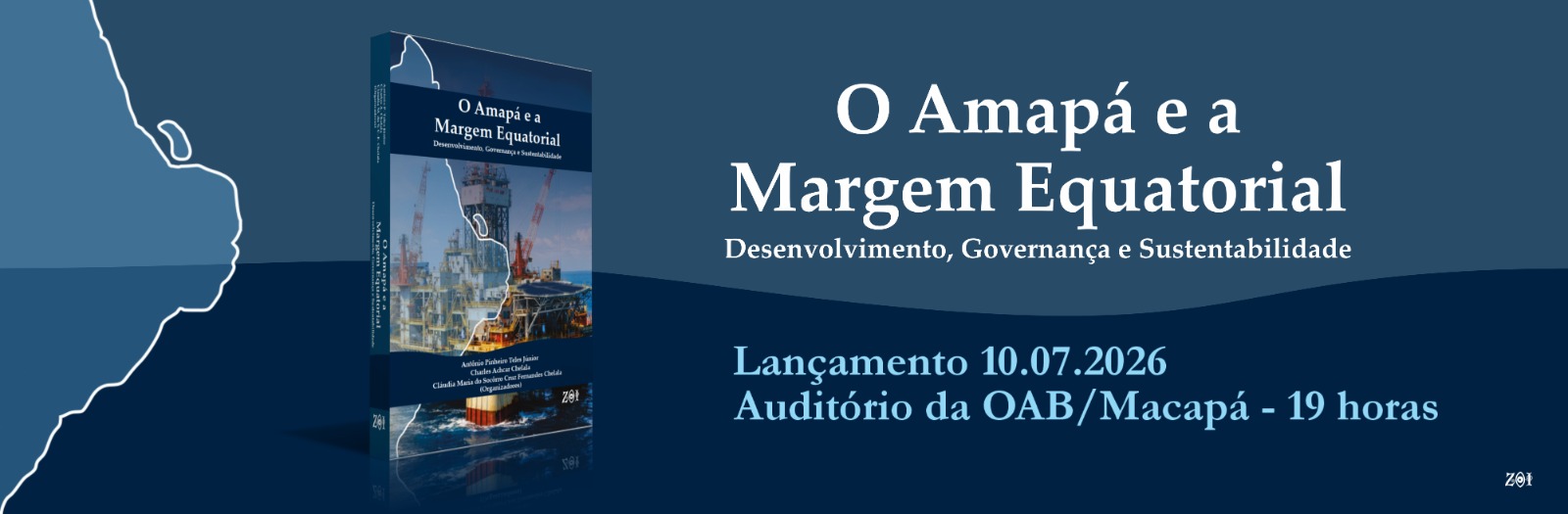 Lançamento do Livro O Amapá e a Margem Equatorial